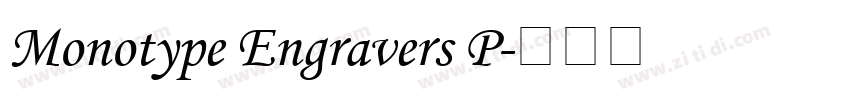 Monotype Engravers P字体转换
